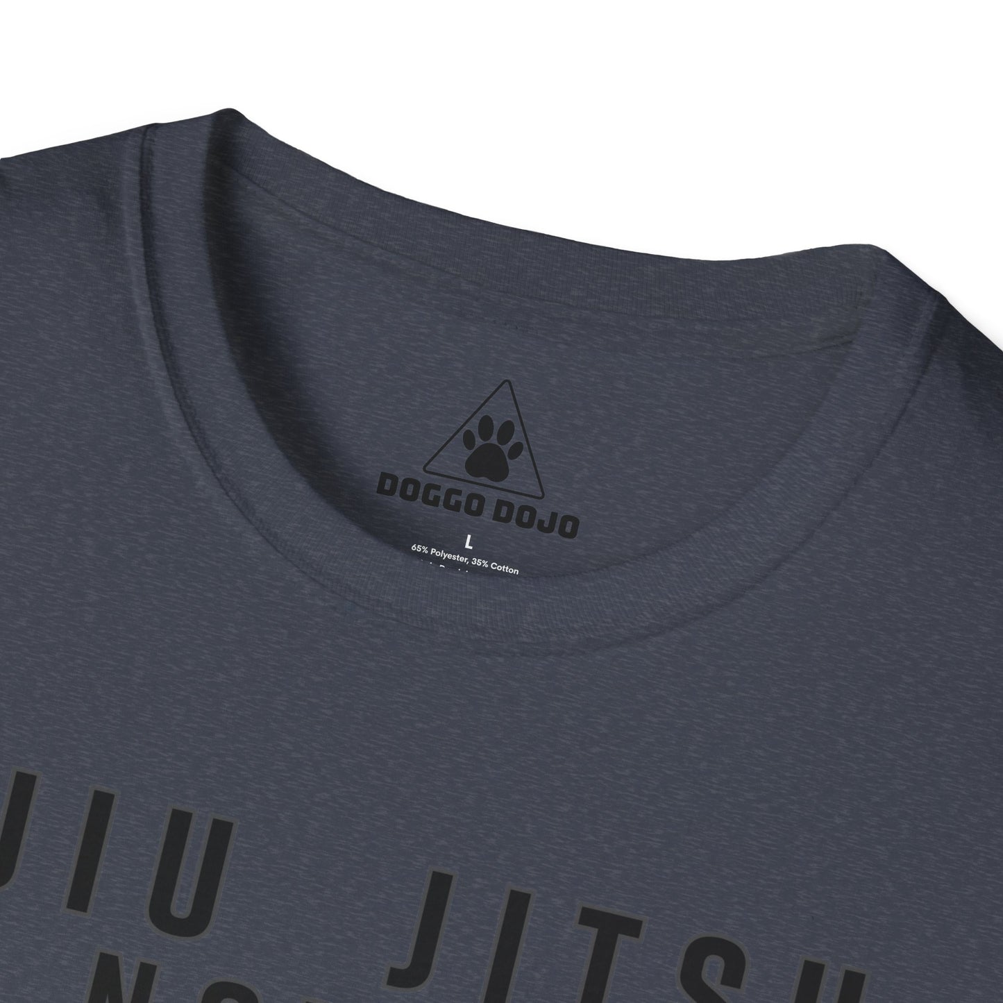 Jiu Jitsu is not hard on the body at all Unisex Softstyle T-Shirt